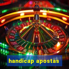 handicap apostas